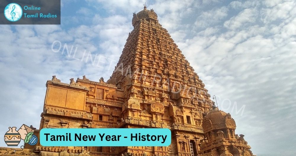Why Tamil New Year is Celebrated - The History and Meaning Behind the Holiday